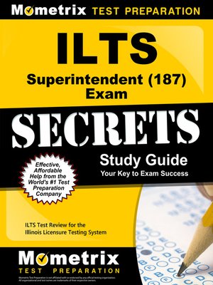 cover image of ILTS Superintendent (187) Exam Secrets Study Guide